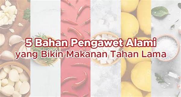 Bahan Pengawet Dari Tumbuhan Alami