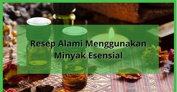 Perlindungan Rumah Alami Minyak Esensial