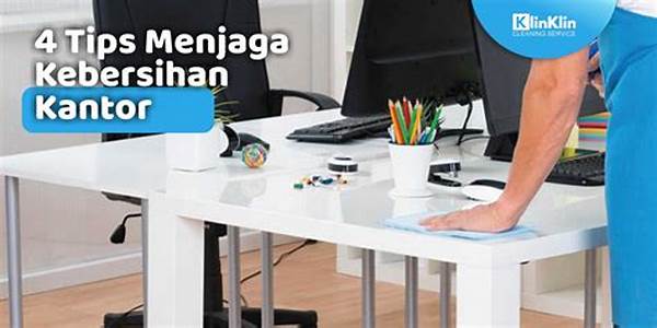 Program Kebersihan Rutin Kantor